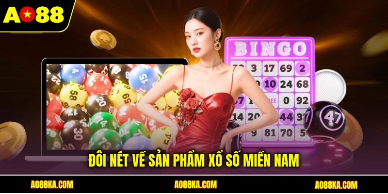 Đôi nét về sản phẩm xổ số miền Nam